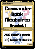 Commander Decks Aléatoires
