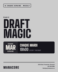 Weekly - Mardi - Magic: The Gathering - Draft Night