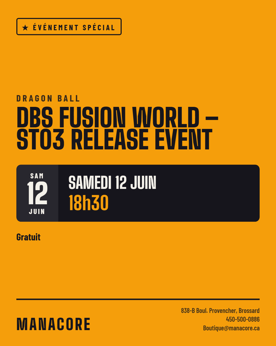 Dragon Ball Super Fusion World – ST03 Release Event – 12 juin 2027