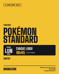 Weekly - Lundi - Pokémon TCG - Standard