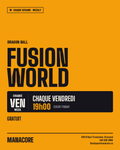 Weekly - Vendredi - DBSCG FUSION WORLD (English) - Constructed