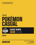 Weekly - Samedi - Pokémon TCG - Casual